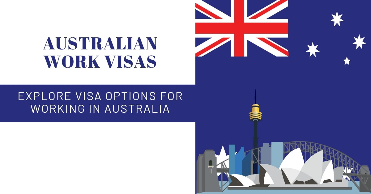 How To Get An Australia Work Permit For Foreigners